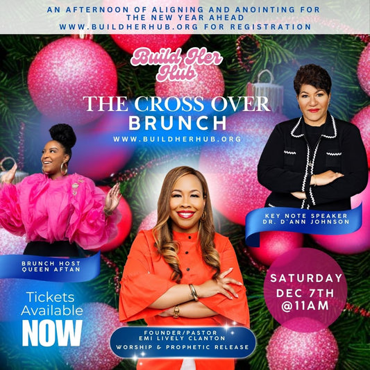 Build Her Cross Over Brunch